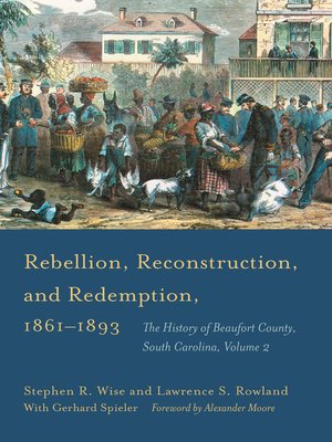 cover image of Rebellion, Reconstruction, and Redemption, 1861–1893